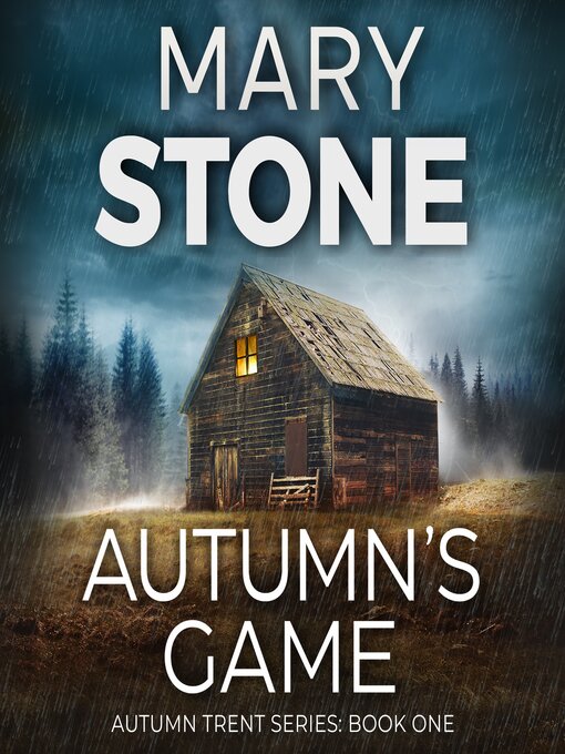 Title details for Autumn's Game by Mary Stone - Wait list